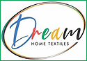 Dream Home Textiles