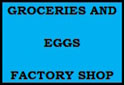 King Softer Groceries and Eggs Factory Shop