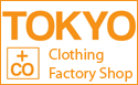 Tokyo TDE Clothing Fashion Factory Shop